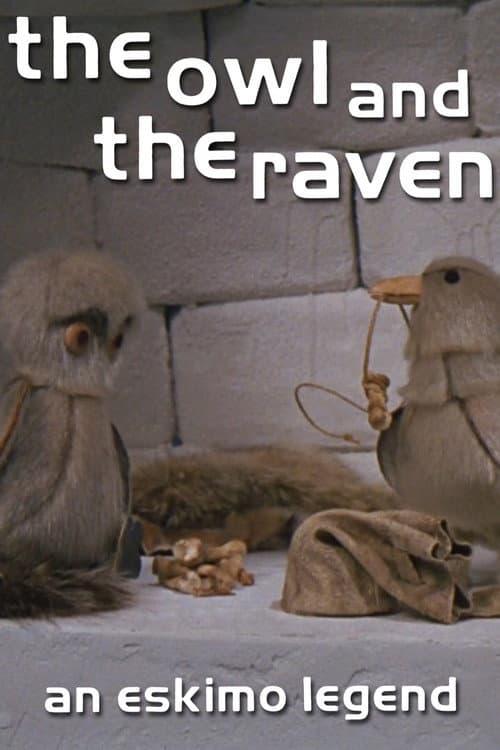Poster for The Owl and the Raven: An Eskimo Legend