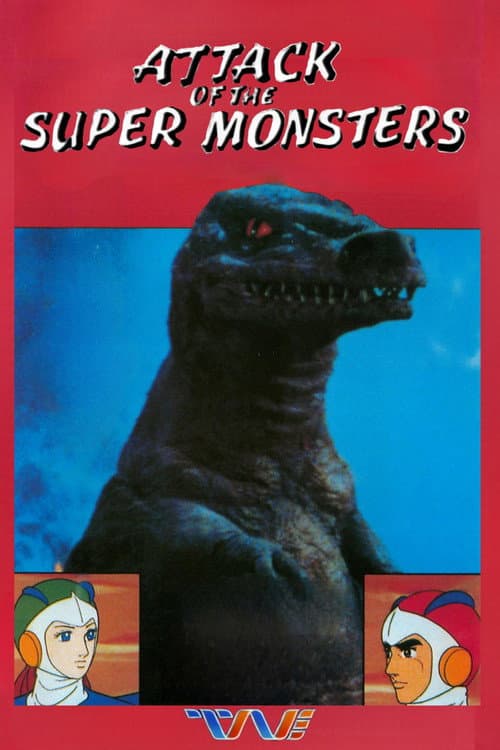 Poster for Attack of the Super Monsters