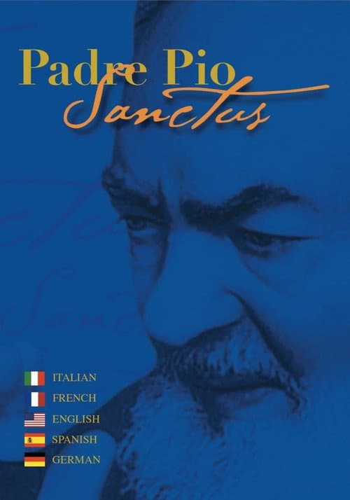 Poster for Padre Pio Sanctus