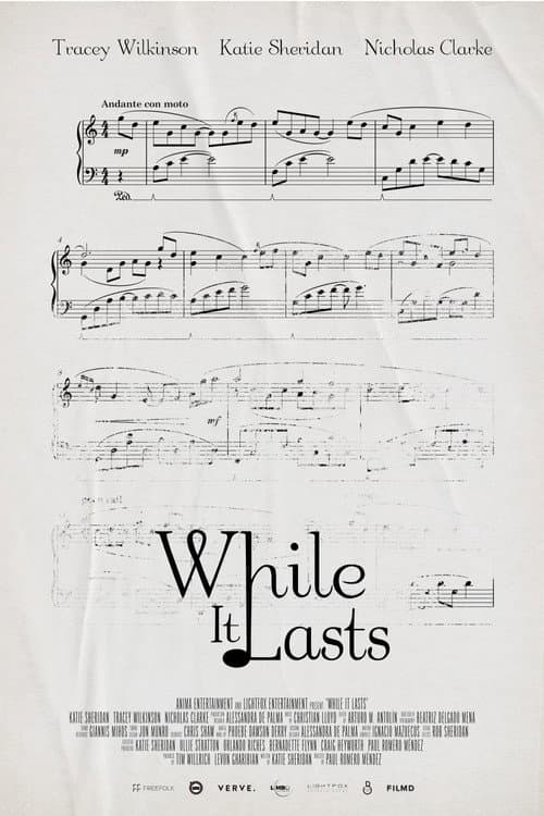 Poster for While It Lasts