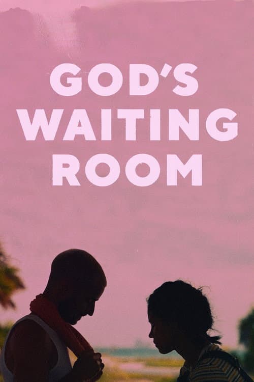 Poster for God's Waiting Room