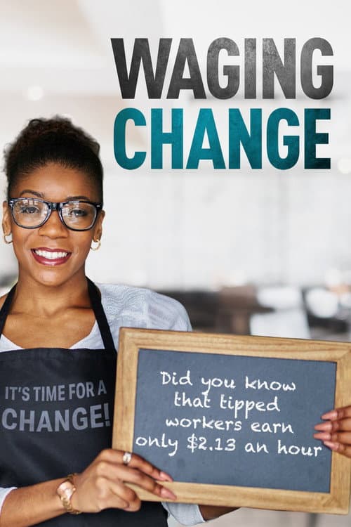 Poster for Waging Change