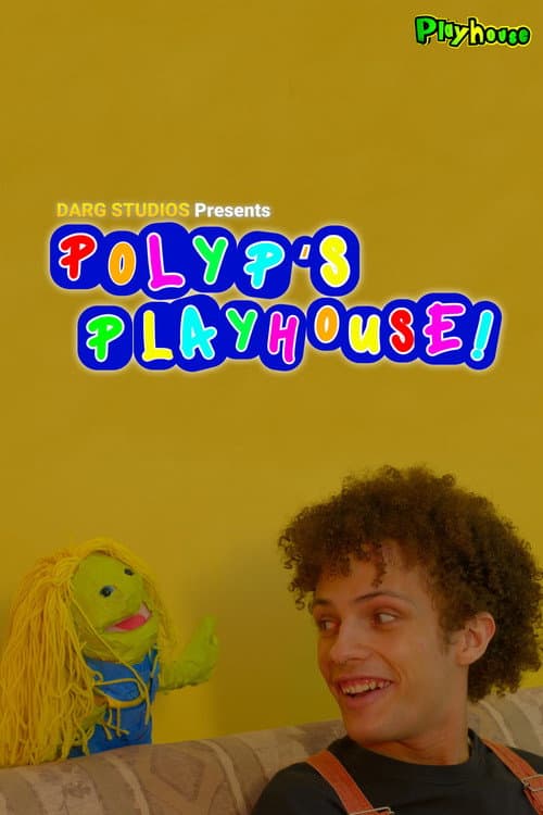 Poster for Polyp's Playhouse