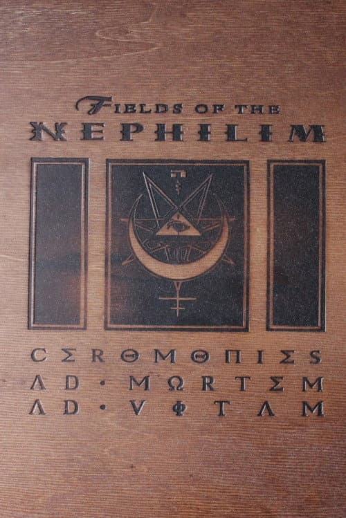 Постер до фільму «Fields of the Nephilim: Ceromonies»