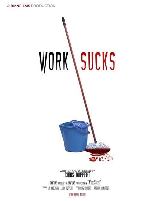 Poster for Work Sucks!