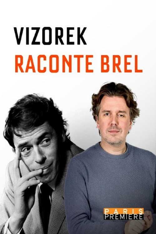 Poster for Vizorek raconte Brel