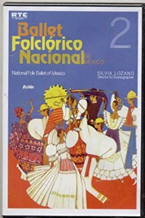 Poster for Ballet Folclórico Nacional de México Aztlán Vol. 2