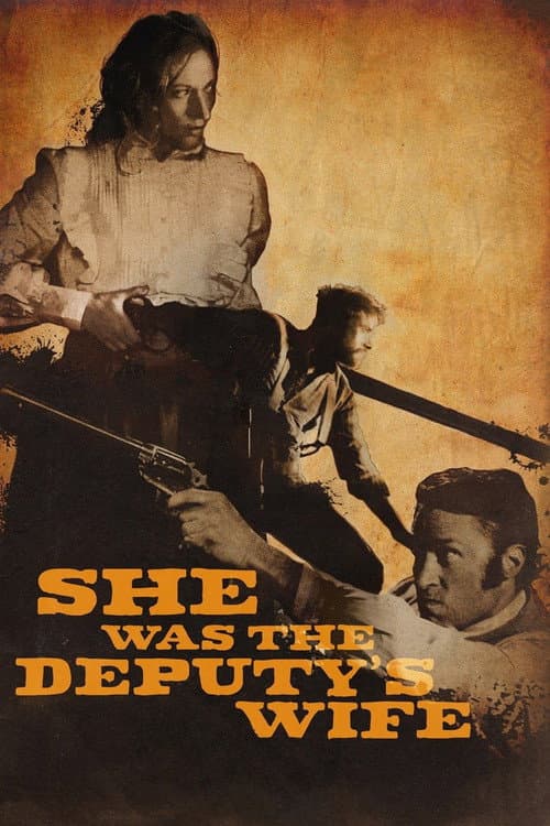 Постер до фільму «She was the Deputy's Wife»