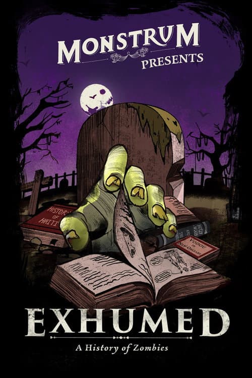 Poster for Exhumed: A History of Zombies