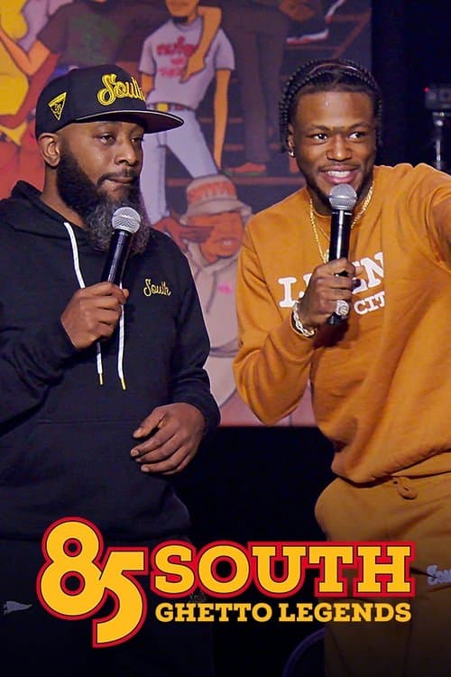 Poster for 85 South: Ghetto Legends