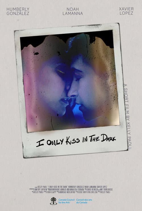 Постер до фільму «I Only Kiss In The Dark»