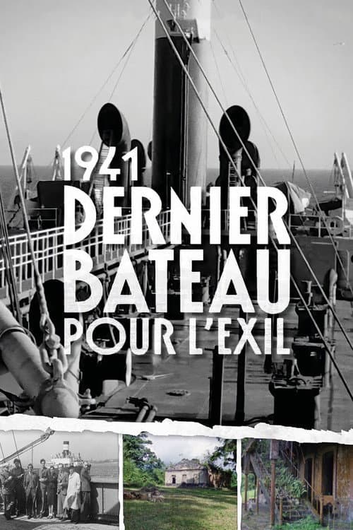 Poster for 1941, dernier bateau pour l'exil
