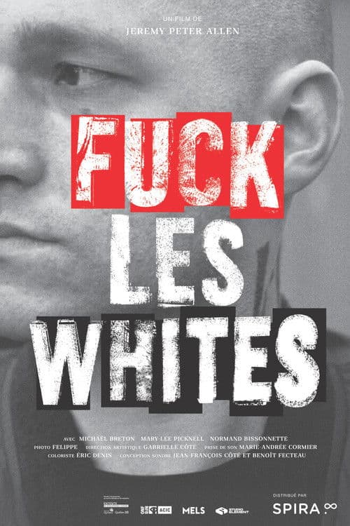 Poster for Fuck All Whites