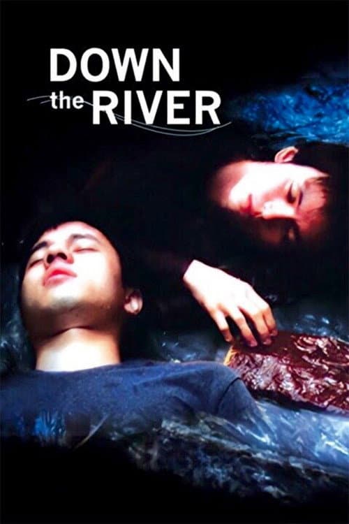 Poster for Down the River