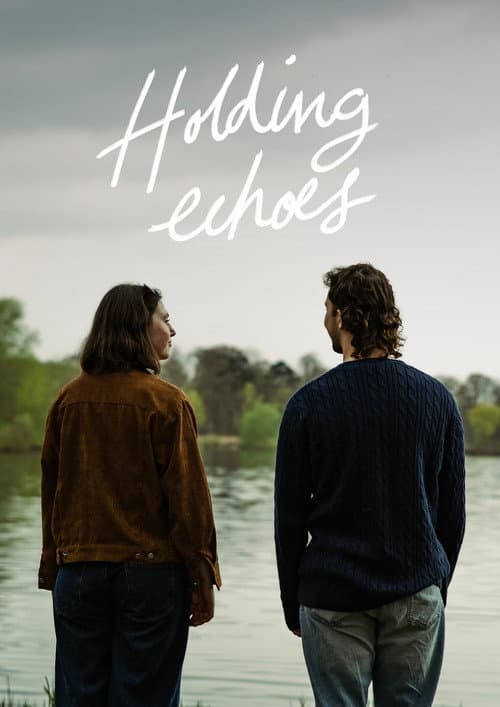 Poster for Holding Echoes