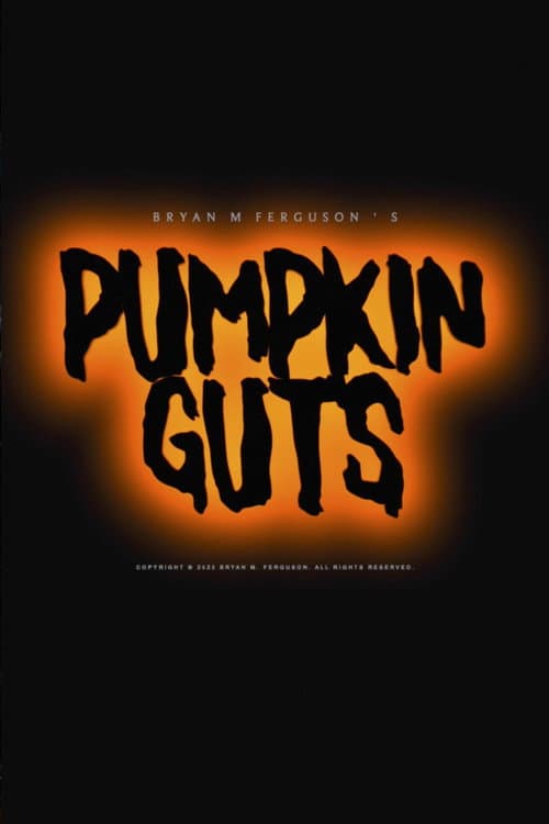 Poster for Pumpkin Guts