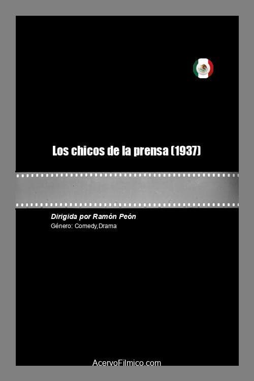 Poster for Los chicos de la prensa