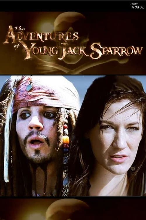 Постер до фільму «The Adventures of Young Jack Sparrow»