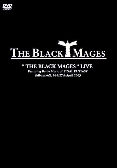 Poster for The Black Mages Live