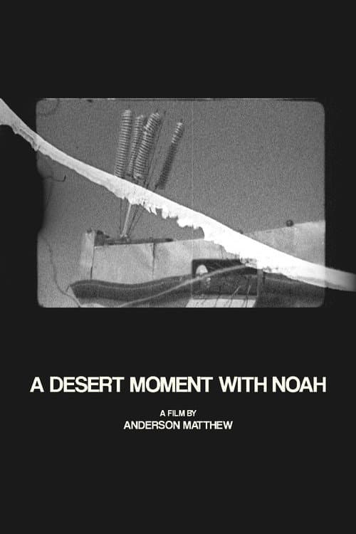Poster for A Desert Moment with Noah