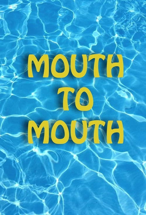Poster for Mouth to Mouth