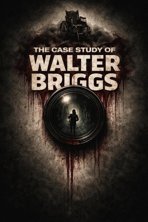 Poster for The Case Study of Walter Briggs
