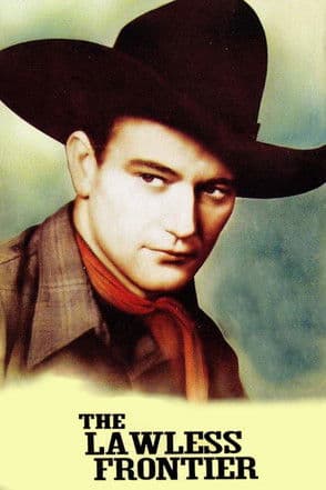 Poster for The Lawless Frontier