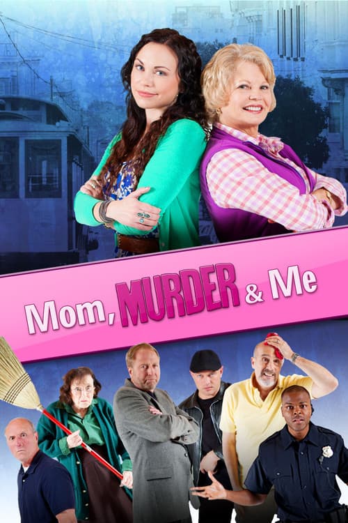 Poster for Mom, Murder & Me