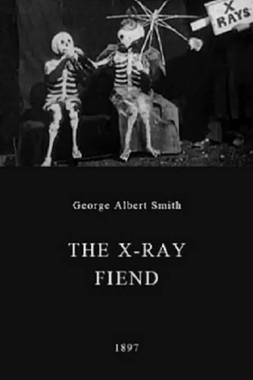 Poster for The X-Ray Fiend