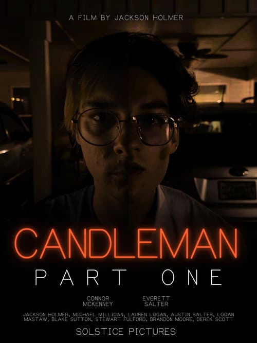 Poster for Candleman: Part One