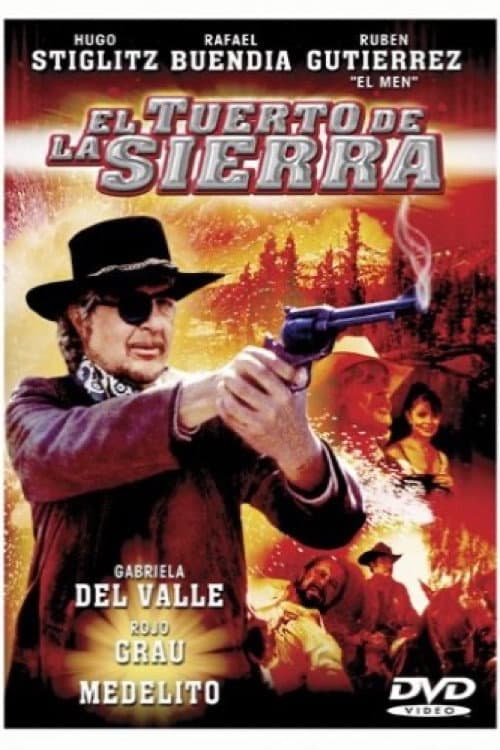Poster for El tuerto de la sierra