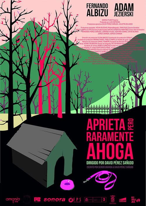 Poster for Aprieta pero raramente ahoga