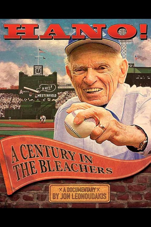 Постер до фільму «Hano! A Century in the Bleachers»