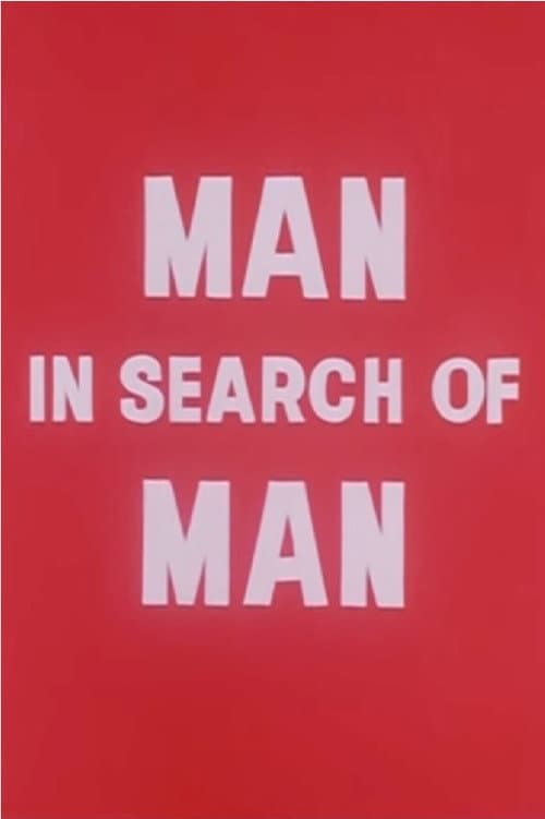 Poster for Man in Search of Man