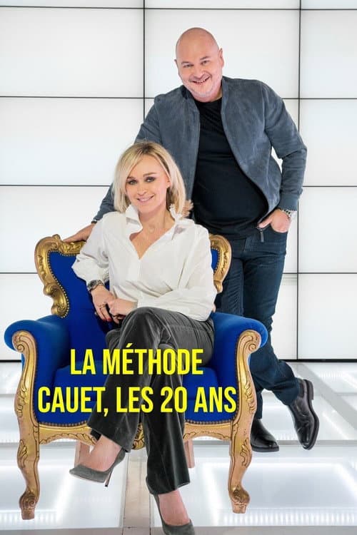 Poster for La méthode Cauet, les 20 ans