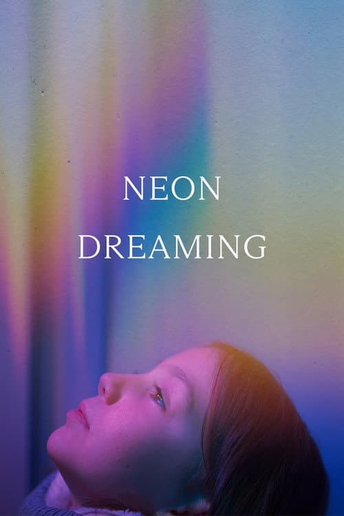 Poster for Neon Dreaming