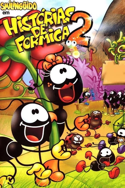 Poster for Smilinguido em Histórias de Formiga 2