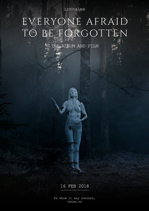 Poster for Everyone Afraid to Be Forgotten