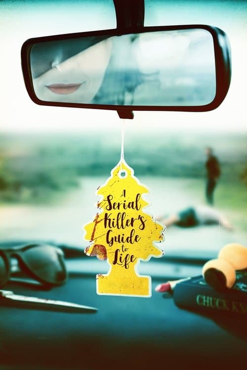 Poster for A Serial Killer's Guide to Life