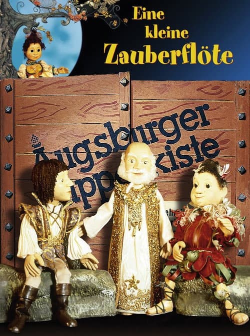 Poster for Augsburger Puppenkiste - Eine kleine Zauberflöte
