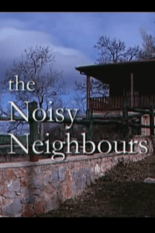 Poster for The Noisy Neighbors