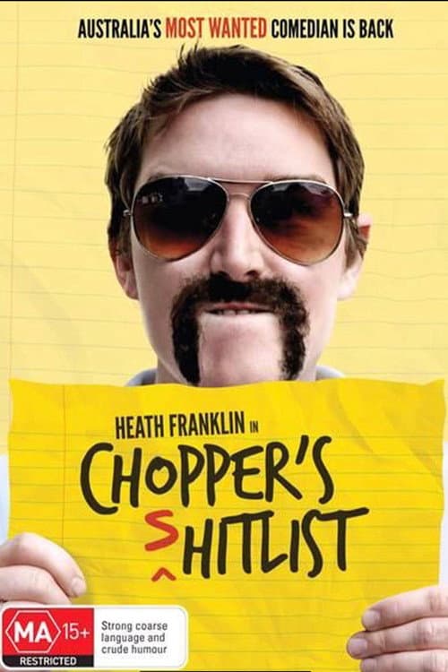Poster for Heath Franklin's Chopper - The (s)Hitlist