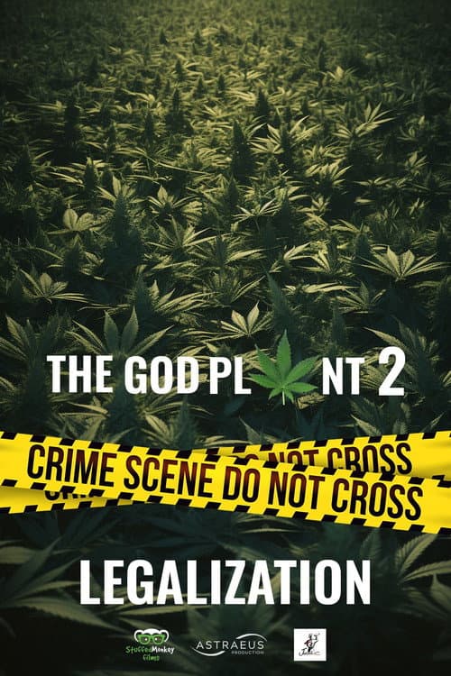 Poster for The God Plant 2: Legalization