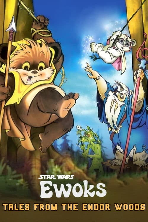 Poster for Star Wars: Ewoks - Tales from the Endor Woods