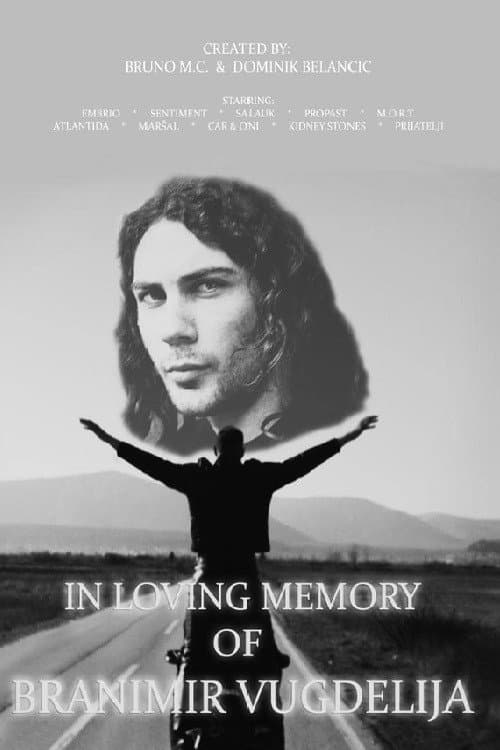 Poster for In Loving Memory of Branimir Vugdelija