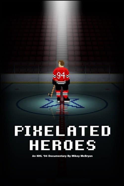 Poster for Pixelated Heroes