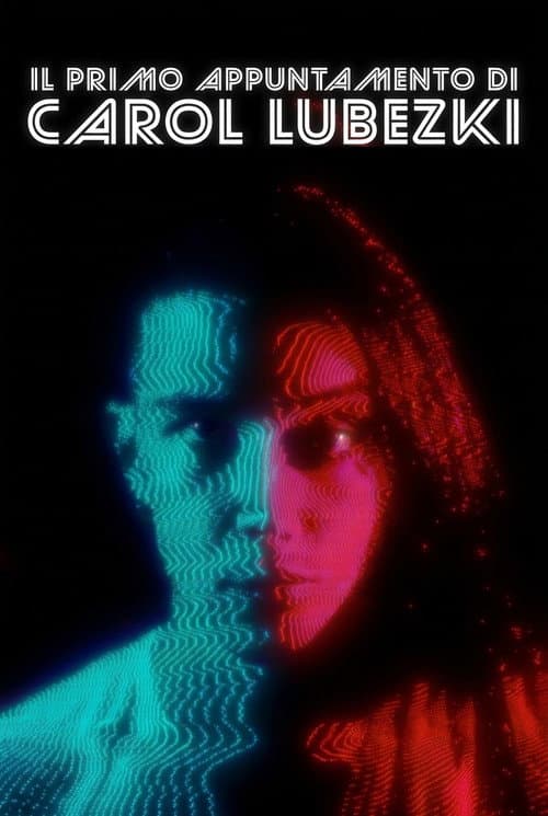 Poster for Carol Lubezki's First Date