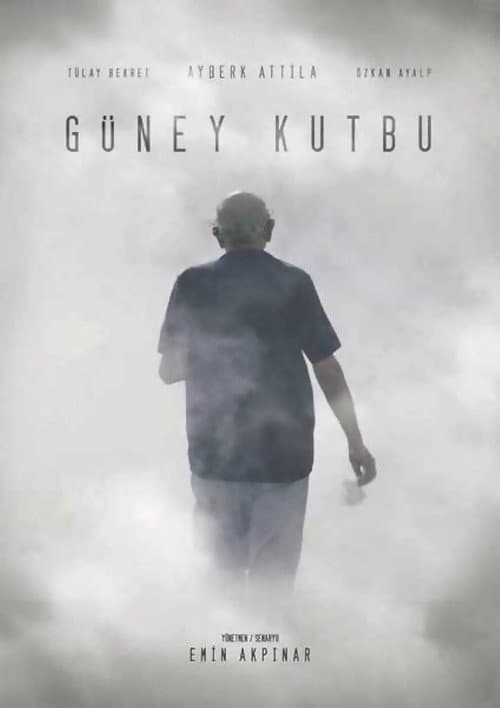 Poster for Güney Kutbu