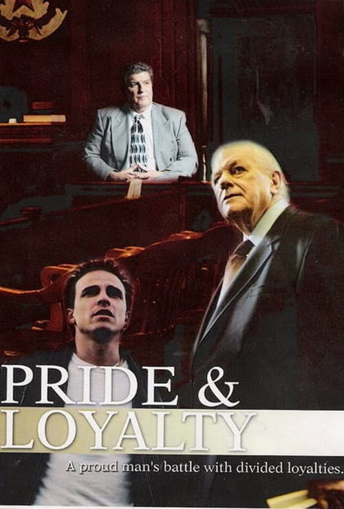 Poster for Pride & Loyalty