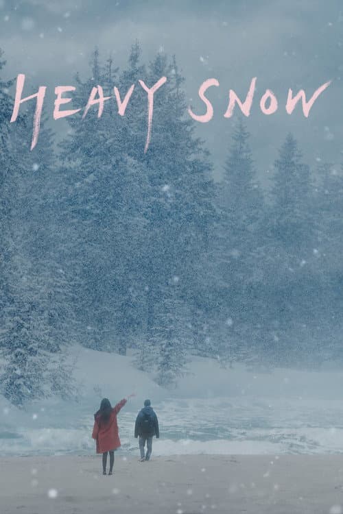 Poster for Heavy Snow